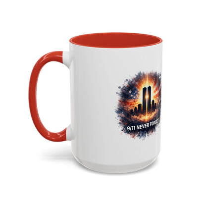 9/11 Never Forget Coffee Mug - Memorial Tribute Accent Mug (11/15oz)