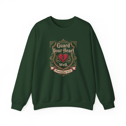 Guard Your Heart Well — Proverbs 4:23 Sweatshirt