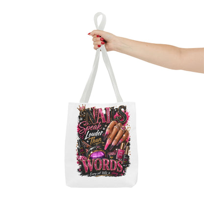 Nails Speak Louder Than Words Tote Bag – Glam Nail Technician Gift
