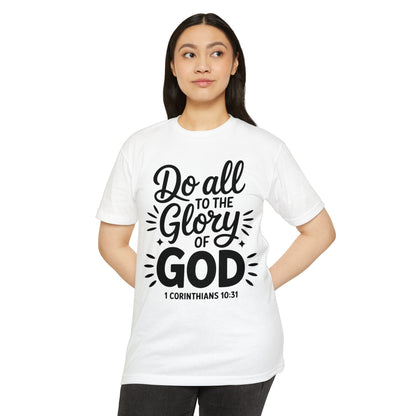 Do All to the Glory of God T-Shirt — 1 Corinthians 10:31 Christian Tee