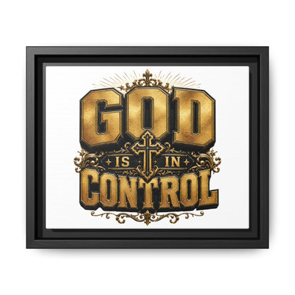Framed Matte Canvas — "God Is In Control" Inspirational Wall Art