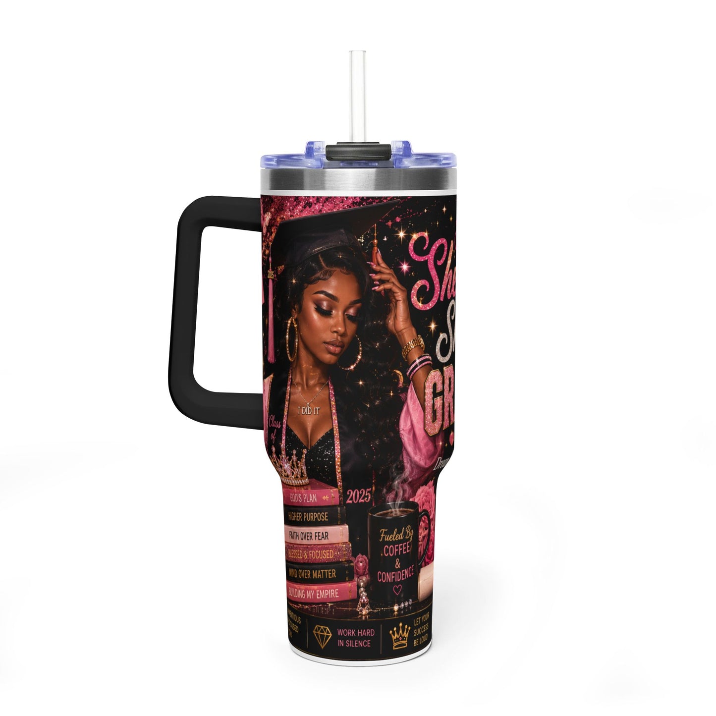 Graduation 40oz Tumbler – "She Believed She Could So She Did" Motivational Travel Cup