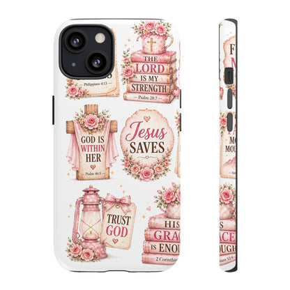 Christian Phone Case — Jesus Saves Floral Tough Case with 'God Is Within Her' & 'Trust God' Design