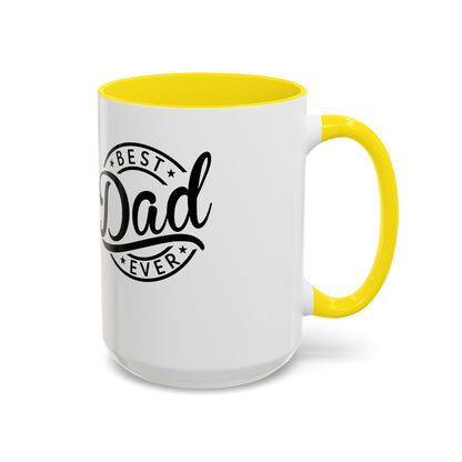 Best Dad Ever Accent Coffee Mug — Black Handle & Inner Rim, Father's Day Gift (11oz & 15oz)