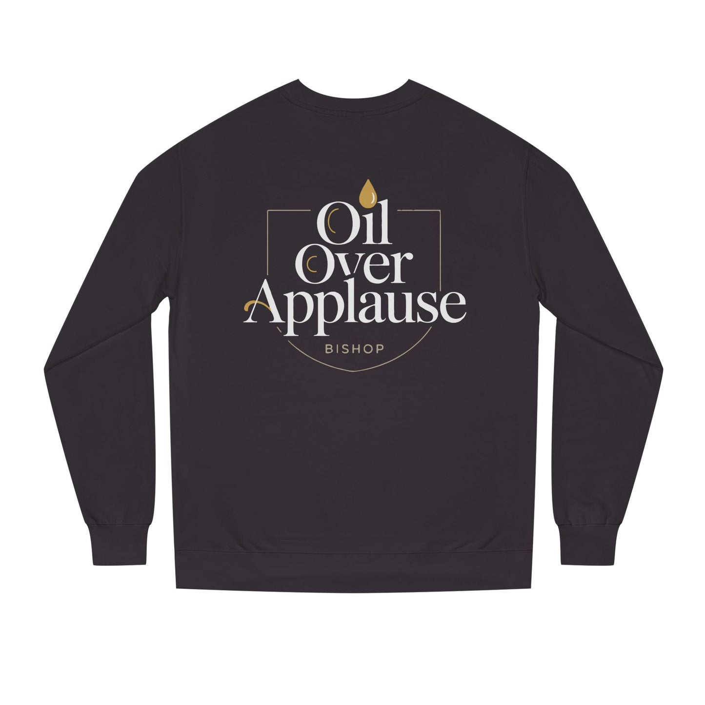 Oil Over Applause Sweatshirt