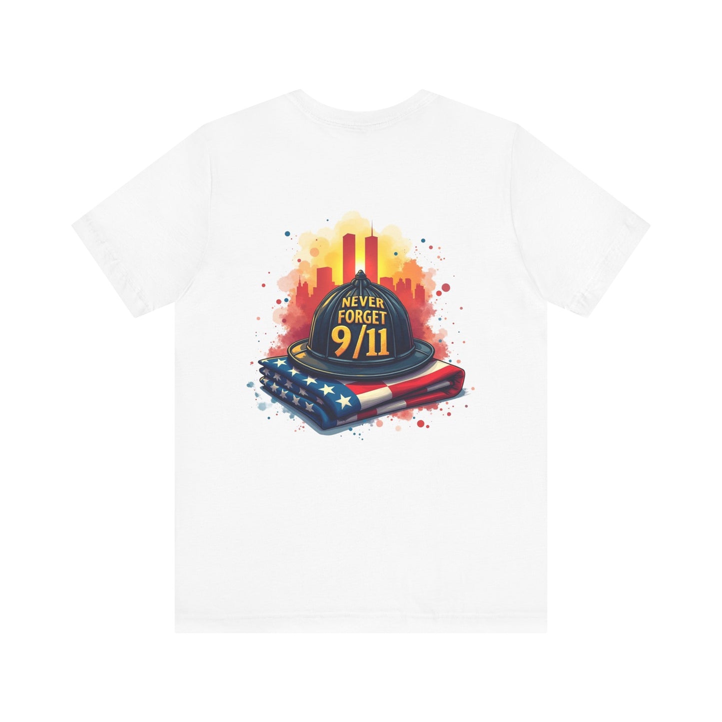 Never Forget 9/11 Memorial T-Shirt — Firefighter Helmet & Flag Tribute Tee