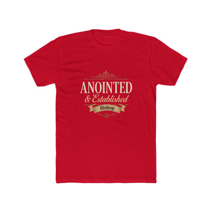 Anointed & Established Bishop T-Shirt — Christian Ministry Tee
