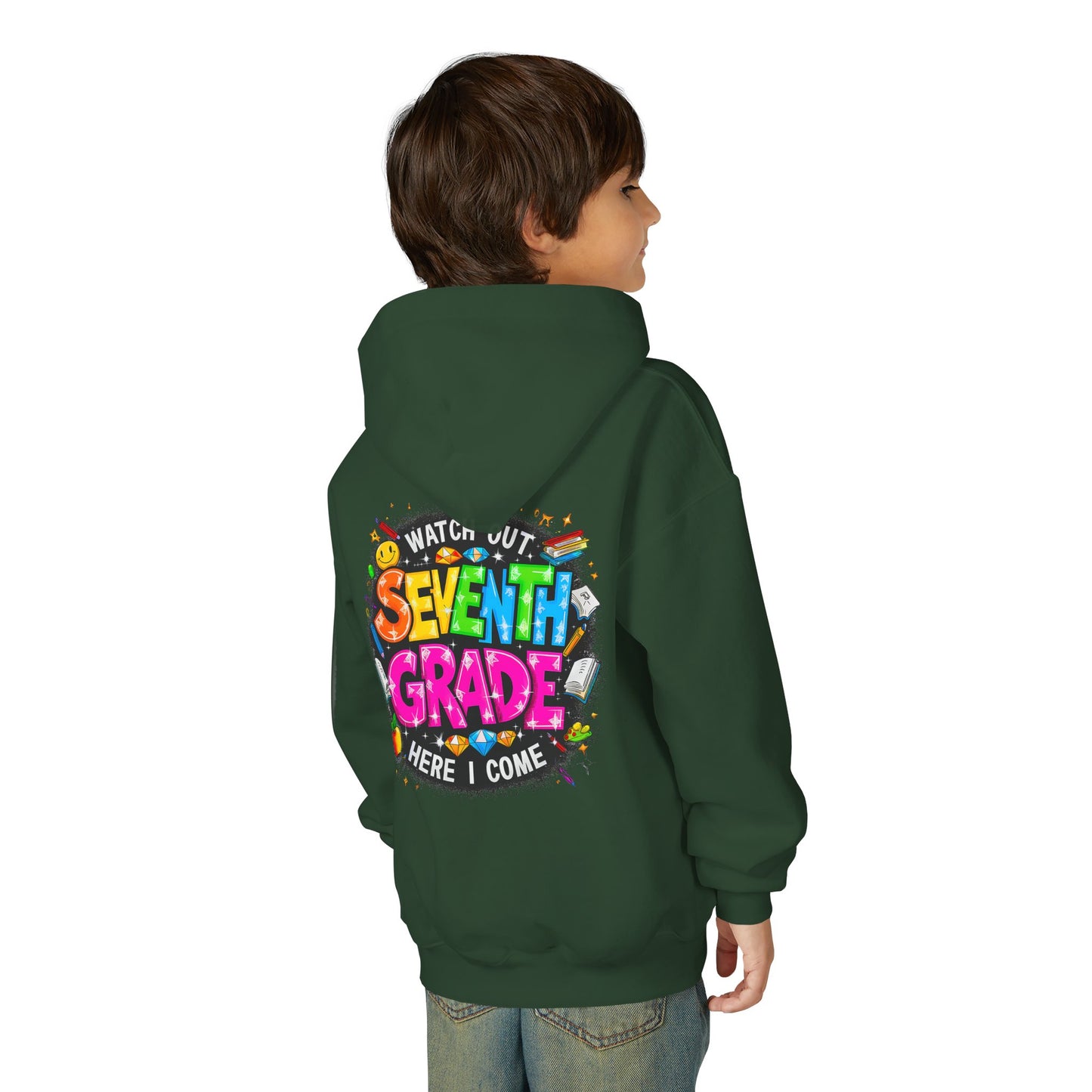 Seventh Grade Hoodie – "Watch Out Seventh Grade Here I Come" Colorful Back-to-School Youth Sweatshirt