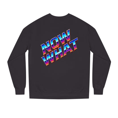 Now What Retro Sweatshirt — Bold 80s Gradient Graphic Crewneck