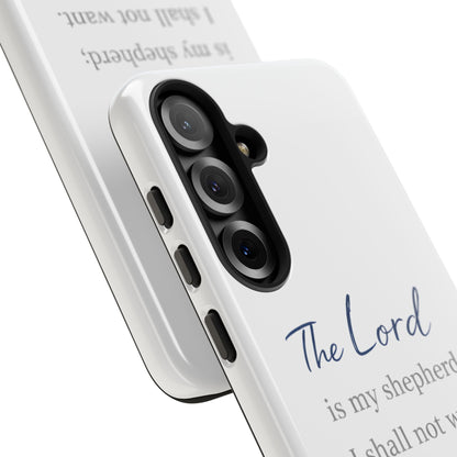Psalm 23:1 Phone Case — "The Lord is my shepherd; I shall not want" Christian Protective Cover