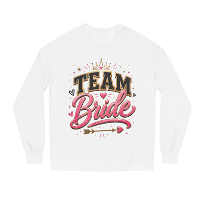 Team Bride Sweatshirt