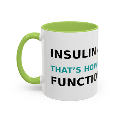 Christian Diabetes Coffee Mug – "Powered by Faith and a Little Bit of Insulin" Accent Mug (11/15oz)