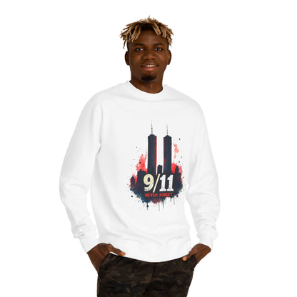 9/11 Never Forget Sweatshirt