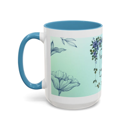 Mother's Heart Floral Accent Coffee Mug — "A Mother's Heart Never Fades"