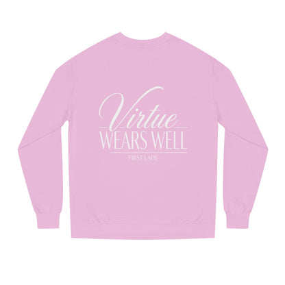 Virtue Wears Well Sweatshirt — Inspirational First Lady Crewneck