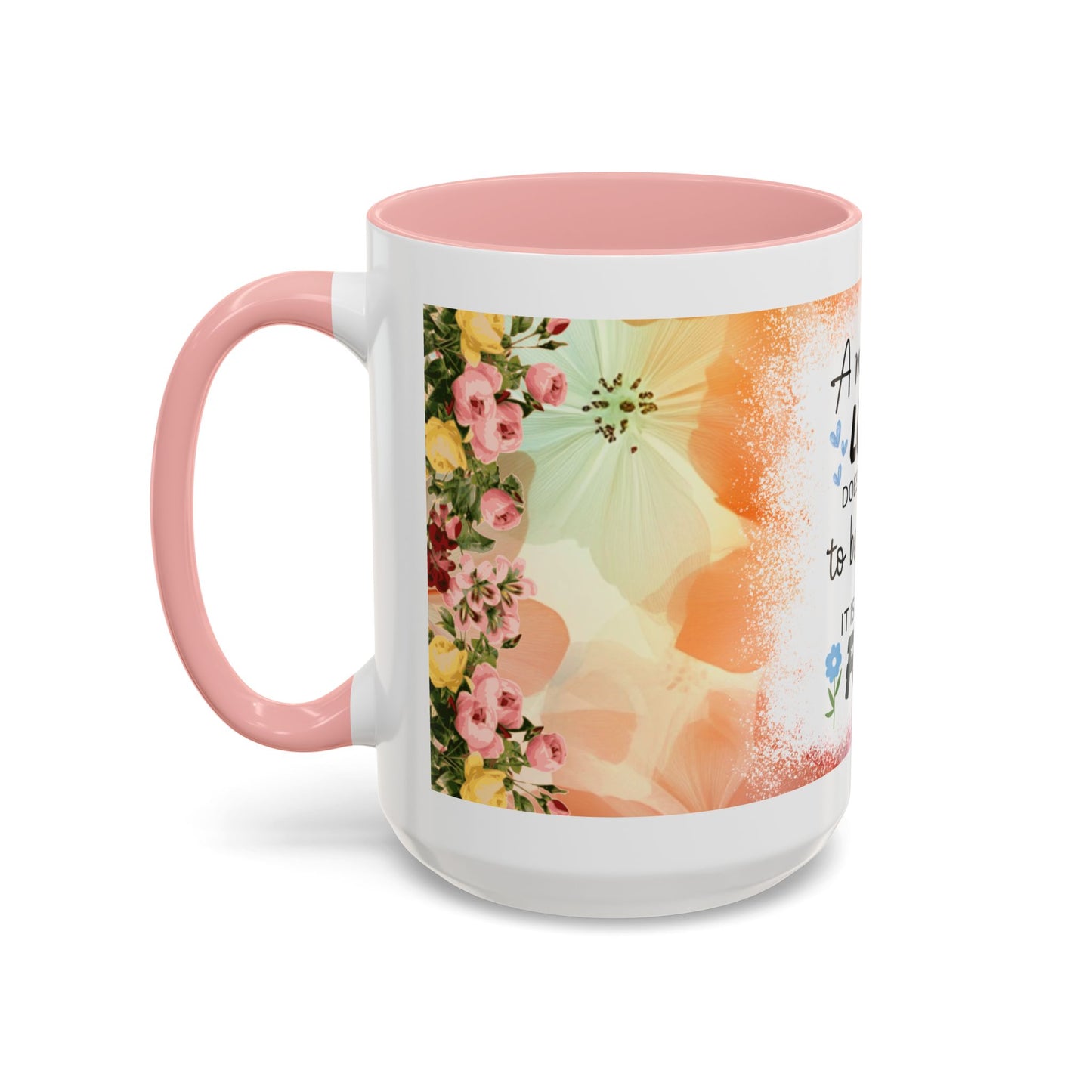 Mother’s Love Accent Coffee Mug – Floral Inspirational Gift (11/15 oz)