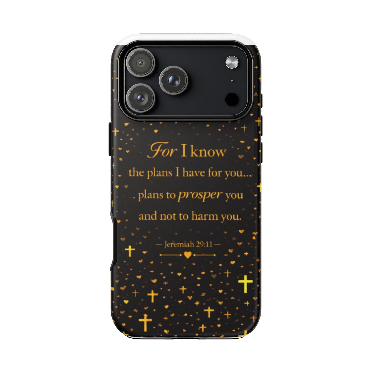 Phone Case — "For I Know" Jeremiah 29:11 Gold Cross Christian Tough Case