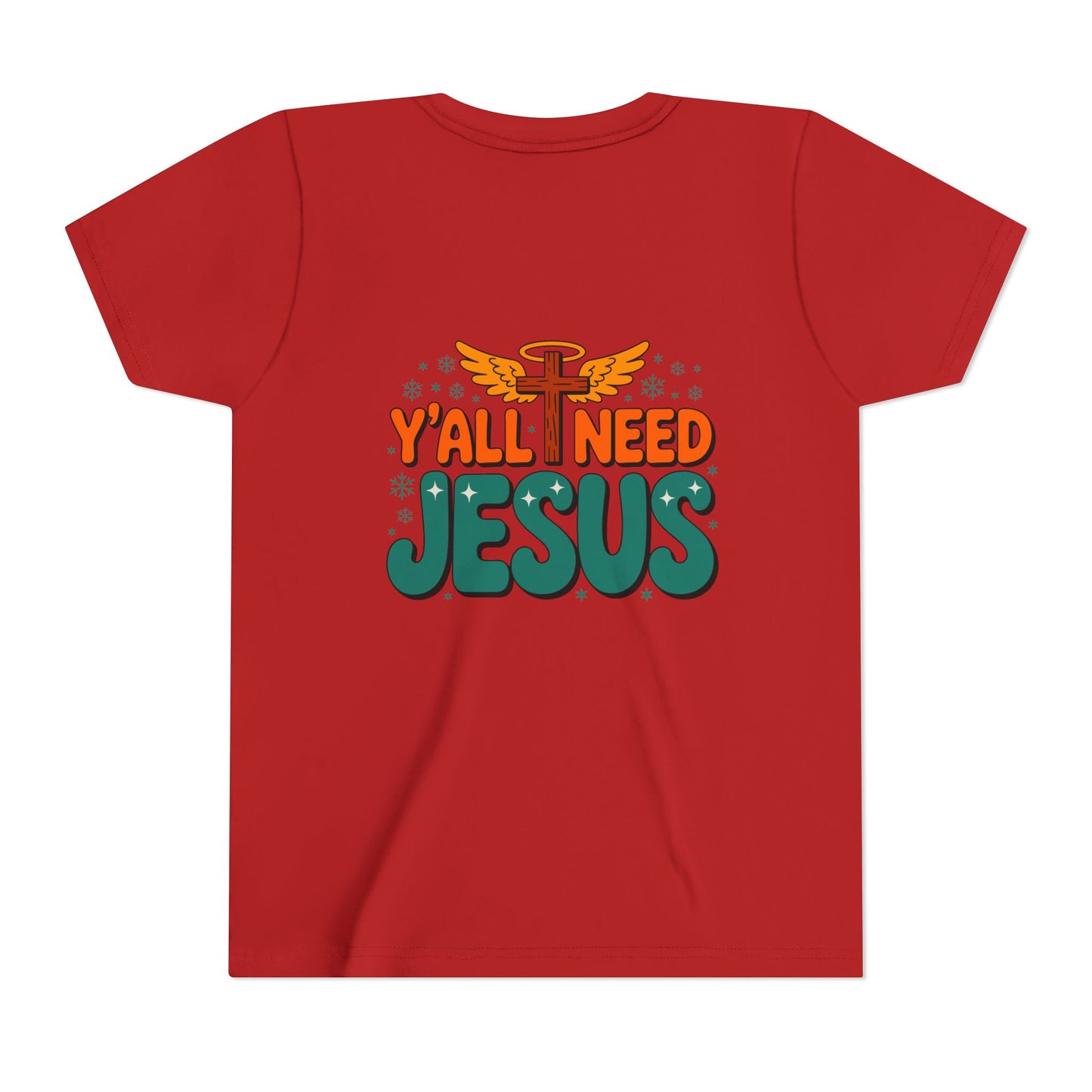 Youth Tee - "Y'all Need Jesus" Gospel Christian Kids Shirt