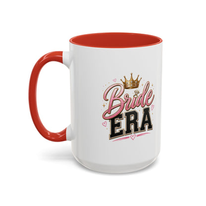 Bride Era Accent Coffee Mug — Bridal Bachelorette Gift (11/15 oz)