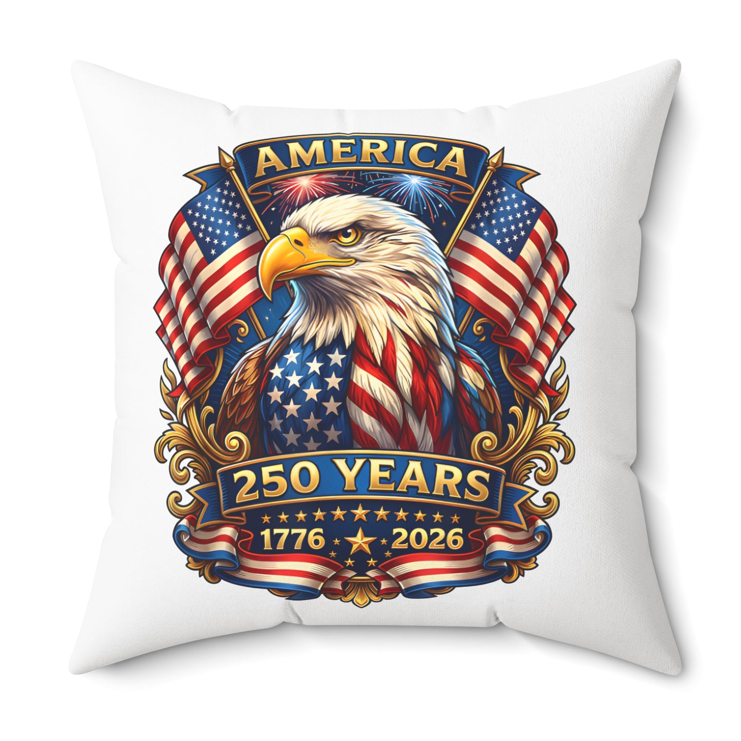 250 Years America Eagle Throw Pillow — Patriotic 1776-2026 Anniversary Decor