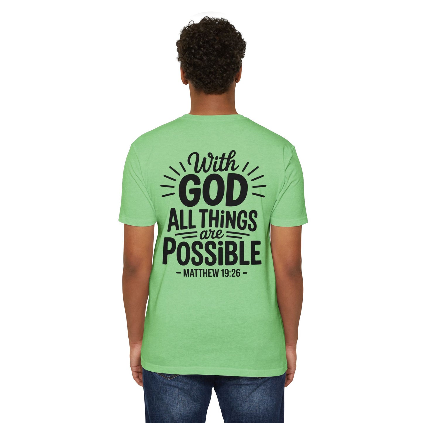 With God All Things Are Possible T-Shirt — Matthew 19:26 Christian Faith Tee