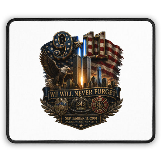 9/11 We Will Never Forget Memorial Gaming Mouse Pad