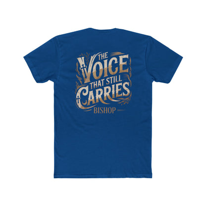 The Voice That Still Carries Tee
