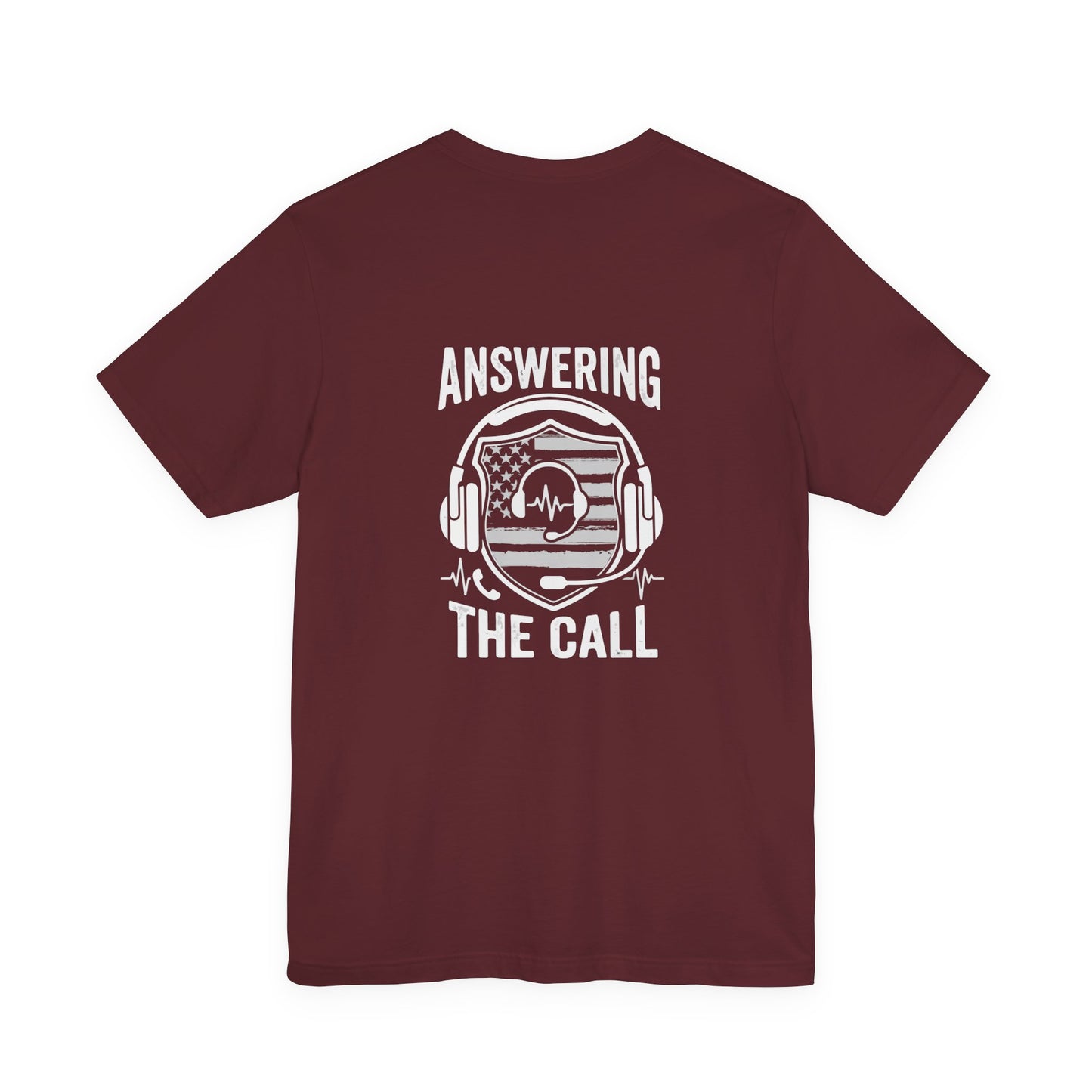 Answering the Call T-Shirt — EMS/First Responder Tribute Tee