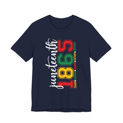 Juneteenth 1865 Celebration Tee — Black History Freedom T-Shirt