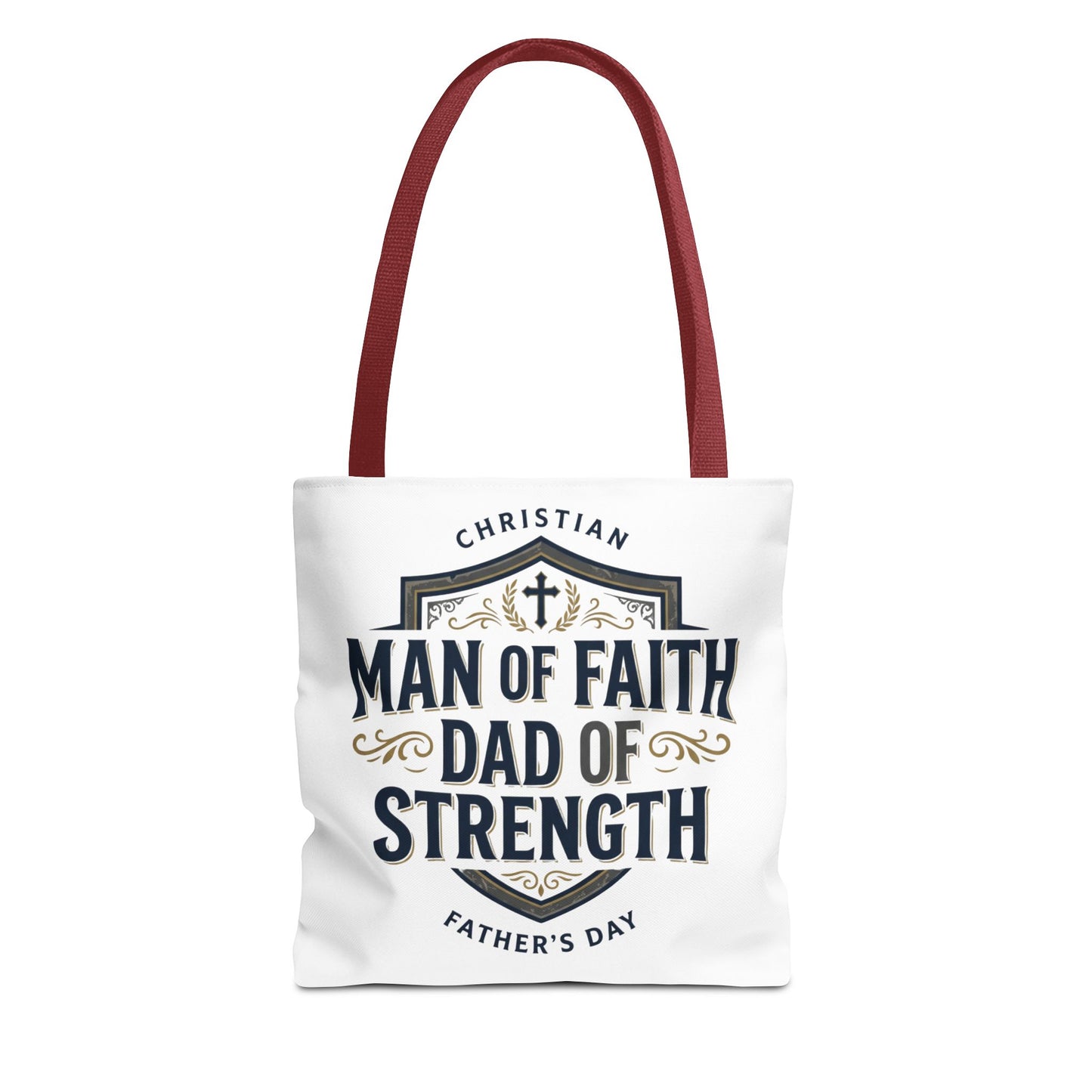 Christian "Man of Faith, Dad of Strength" Tote Bag — Father's Day Gift