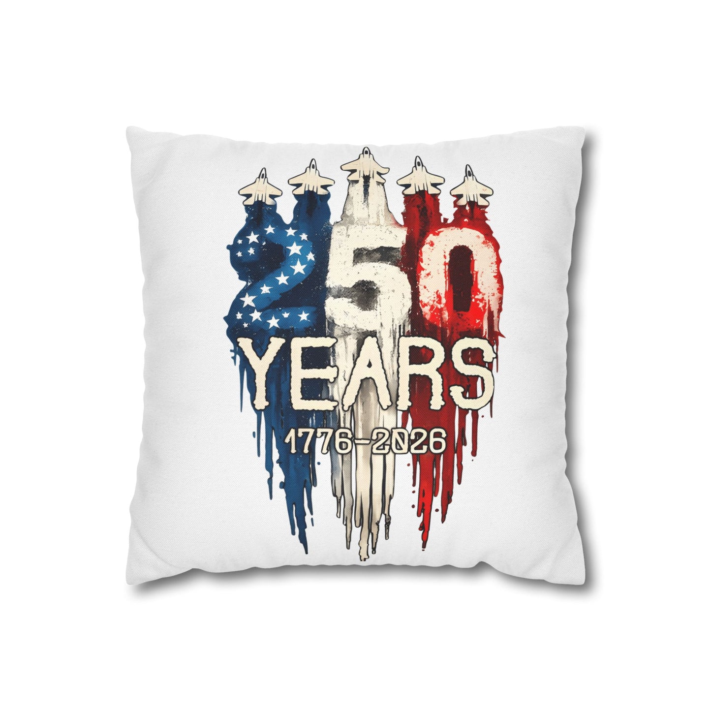 25th Anniversary Patriotic Pillowcase — "25 Years 1776–2026"
