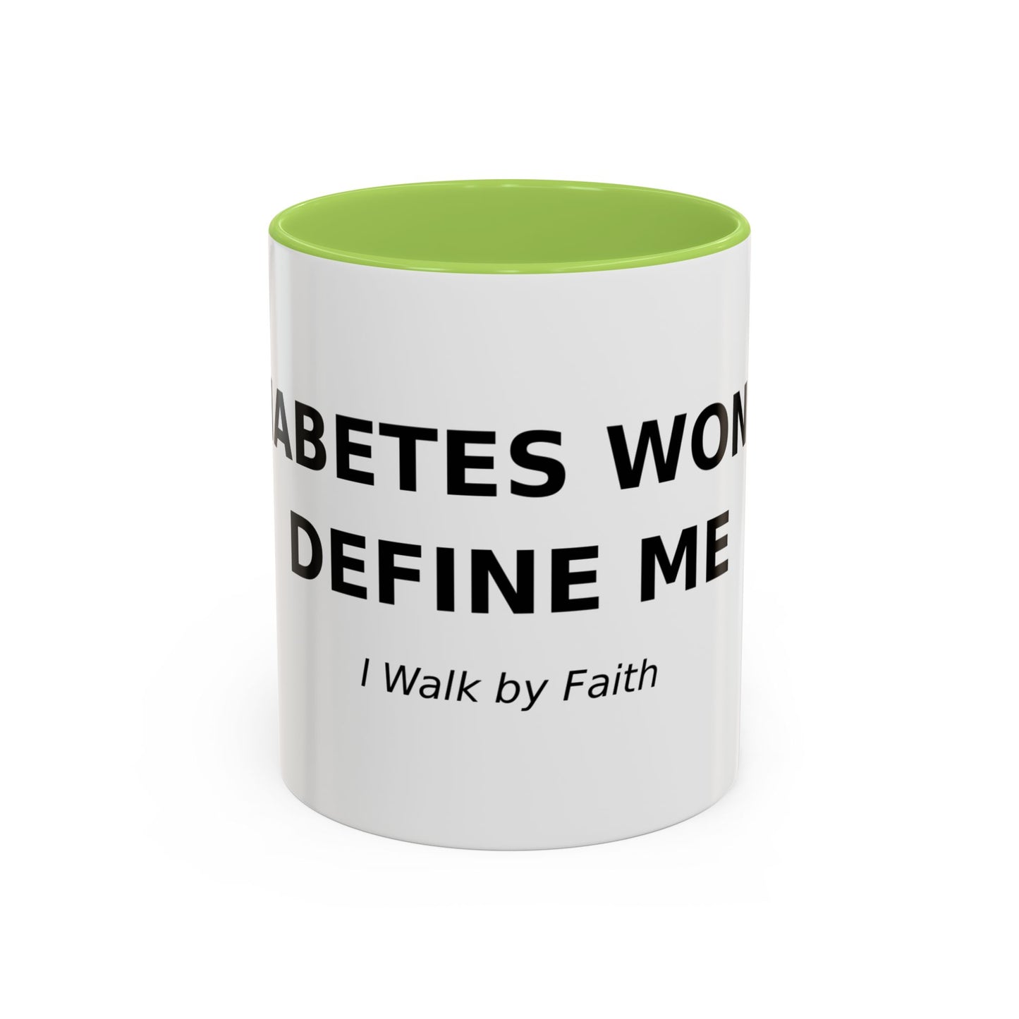 Accent Coffee Mug - "Diabetes Won't Define Me" Inspirational Faith Coffee Mug (11/15oz)