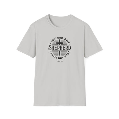 The Lord is My Shepherd I Shall Not Want - Psalm 23:1. T-Shirt