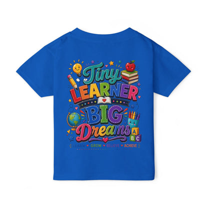 Toddler T‑Shirt — “Tiny Learner Big Dreams” Colorful Back‑to‑School Tee