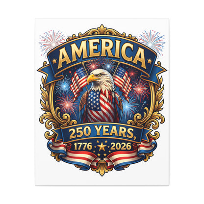 America 250th Anniversary Canvas – Patriotic Eagle 1776-2026 Wall Art