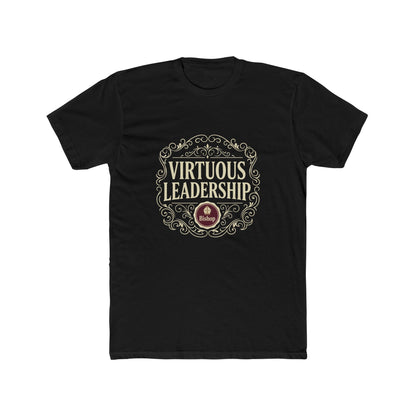 Virtuous Leadership T-Shirt — Inspirational Leadership Tee