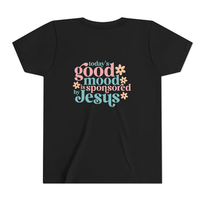 Youth Tee – "Today's Good Mood is Sponsored by Jesus" Retro Floral Christian Shirt