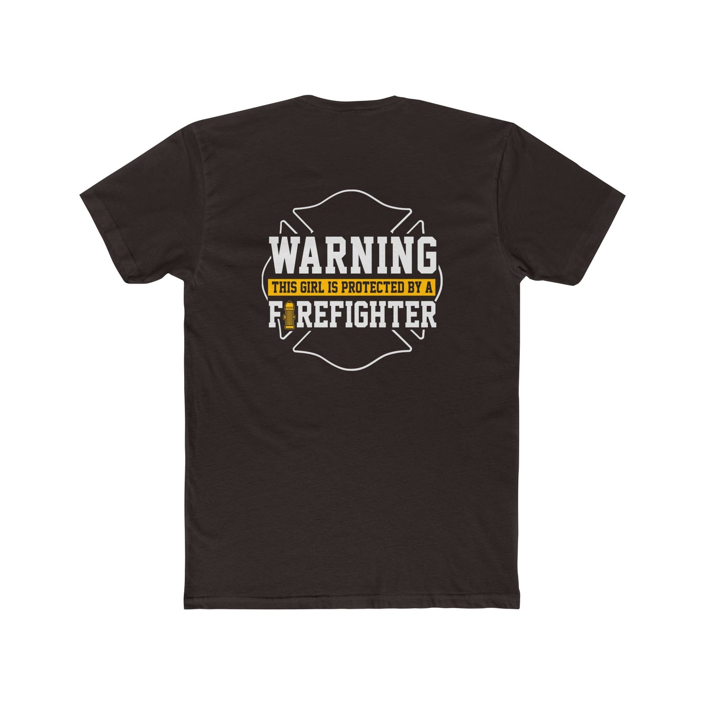 Warning This Girl Is Protected By A Firefighter T-Shirt