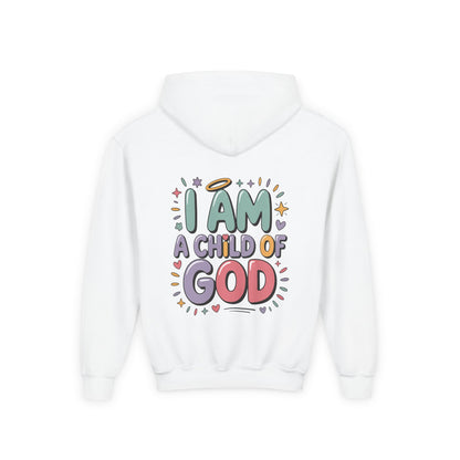 Youth Hoodie — "I Am a Child of God" Inspirational Kids Hooded Sweatshirt