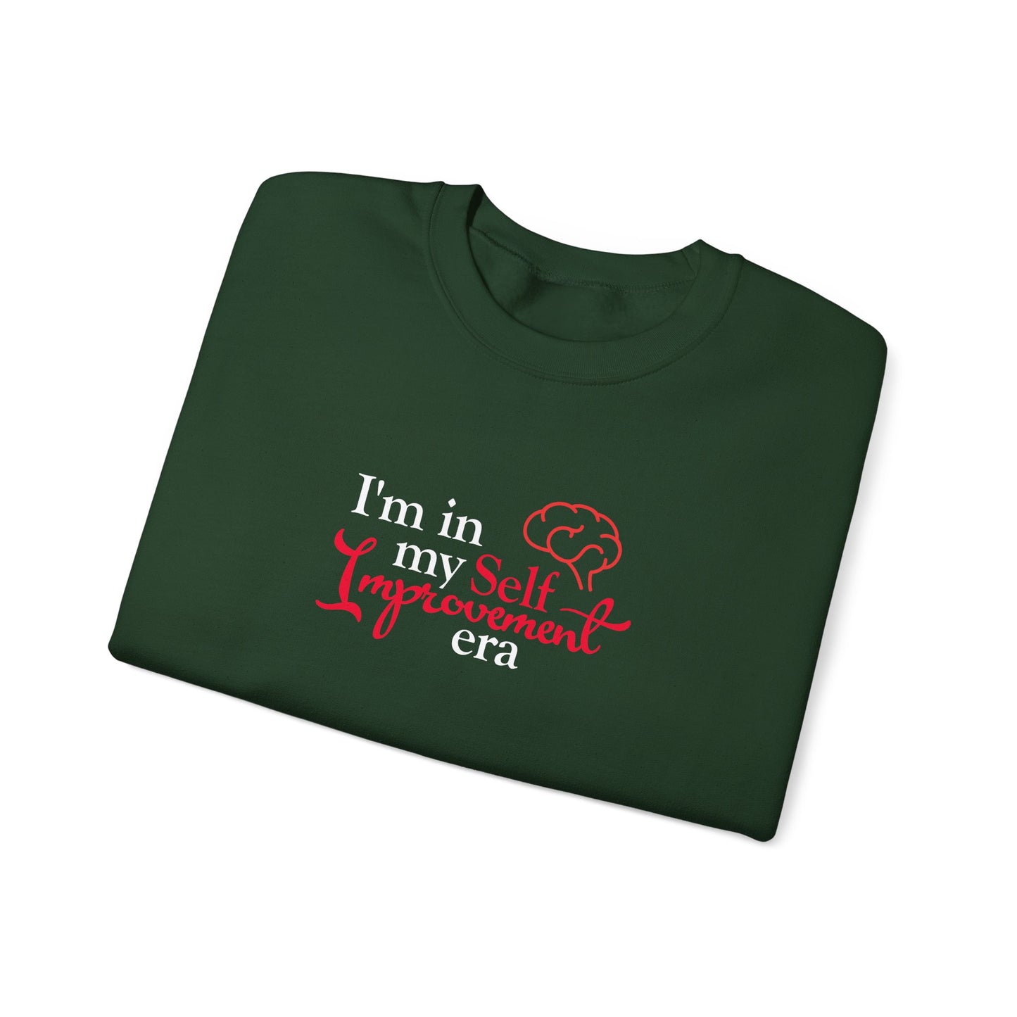 "I'm in my Self Improvement Era" Sweatshirt