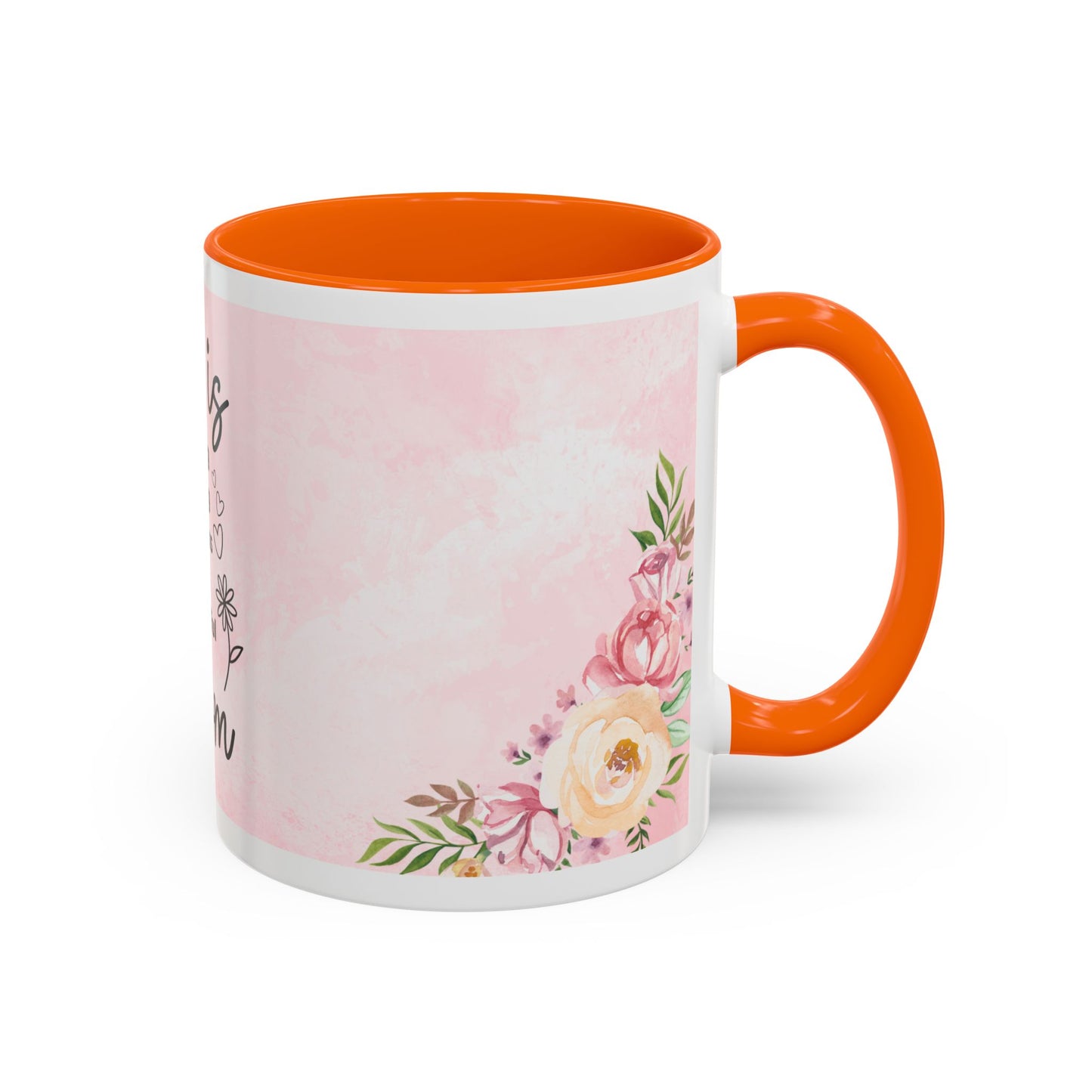She is Mom Floral Accent Coffee Mug – ‘She is strong, loving, selfless and beautiful’ Gift for Mother’s Day