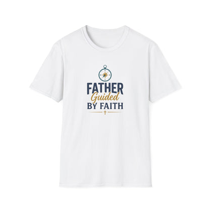 Father Guided By Faith T-Shirt