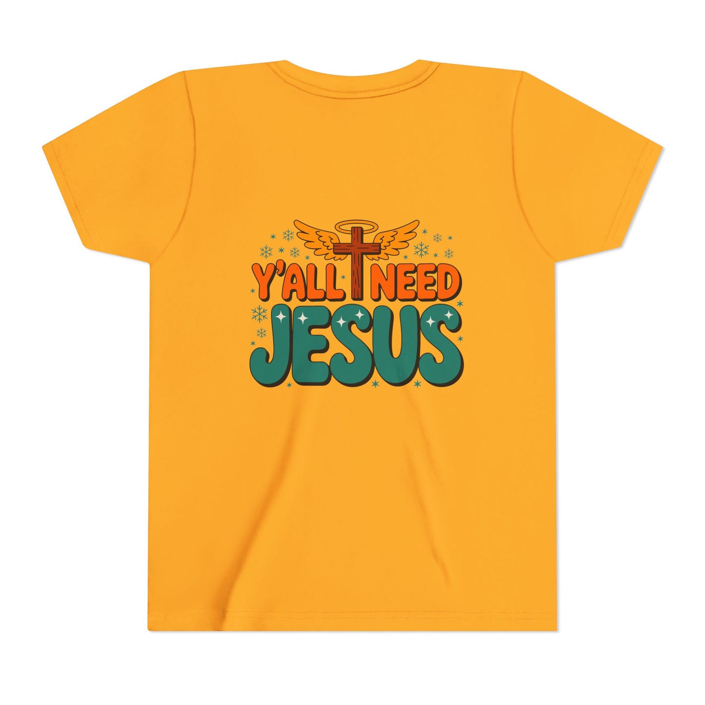 Youth Tee - "Y'all Need Jesus" Gospel Christian Kids Shirt