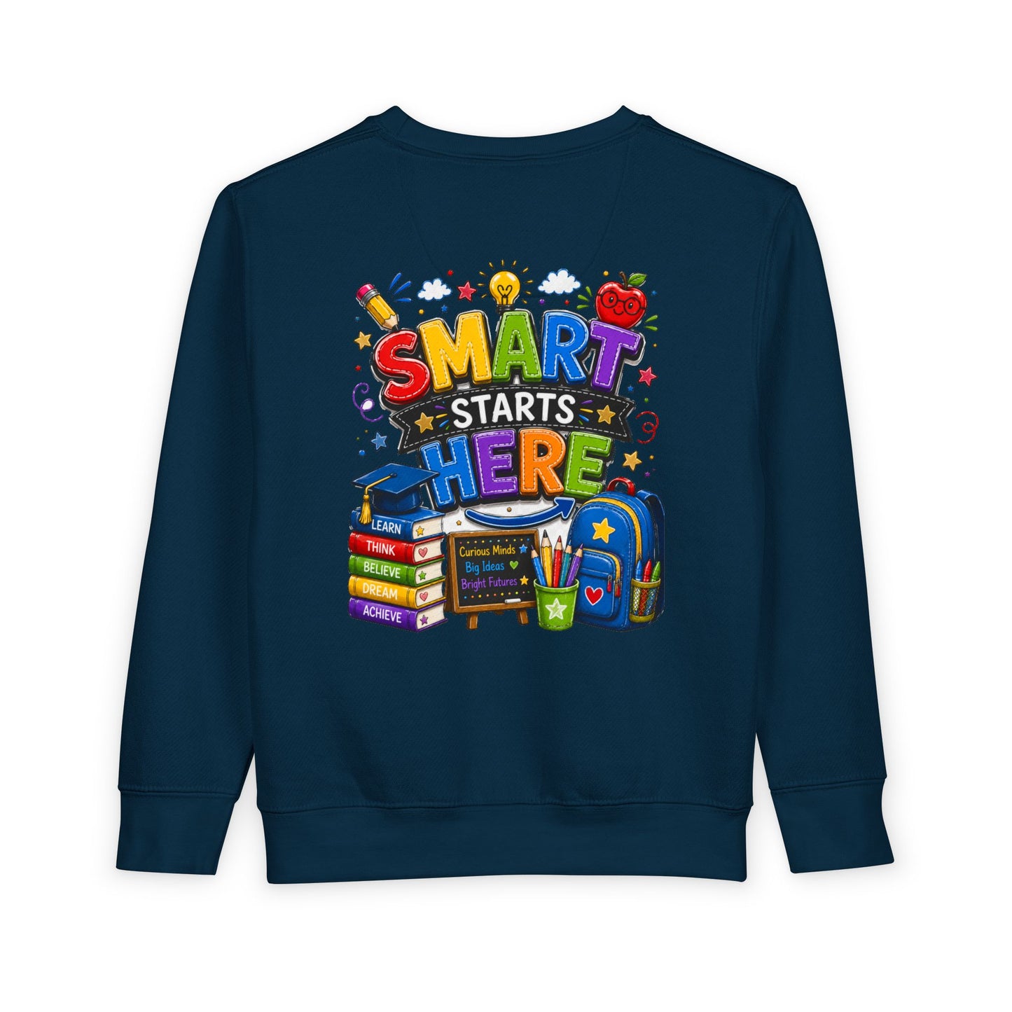 Toddler Sweatshirt — "Smart Starts Here" Back-to-School Kids Crewneck