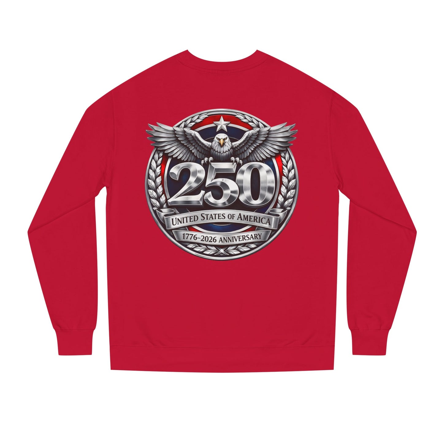 250th USA Anniversary Sweatshirt — Eagle Emblem 1776–2026 Commemorative Crewneck