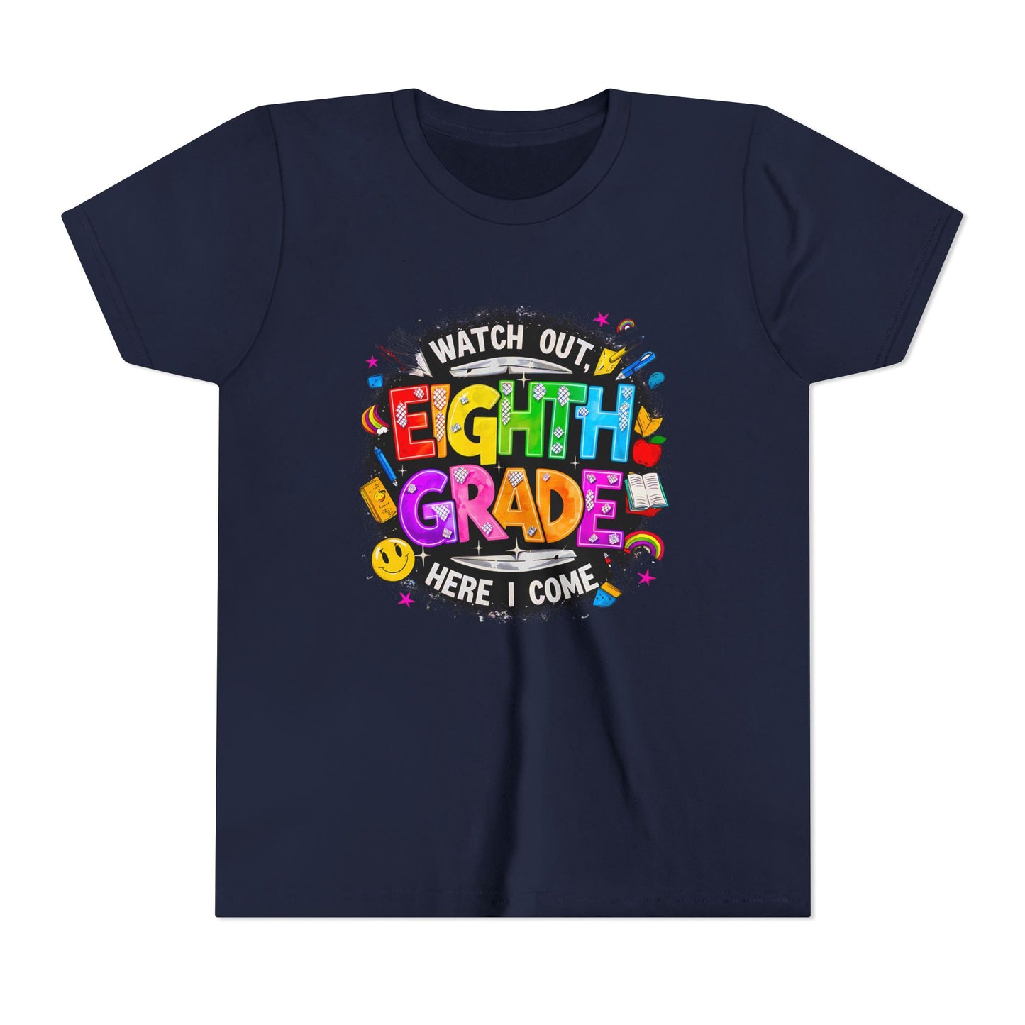 Eighth Grade Kids T‑Shirt — "Watch Out, Eighth Grade Here I Come" Back-to-School Tee
