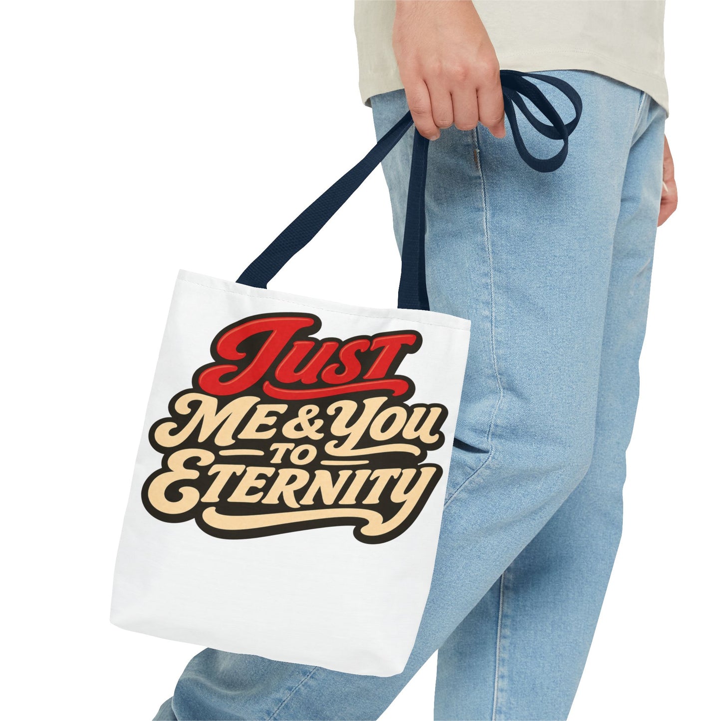 Just Me & You to Eternity Tote Bag — Romantic Script Canvas Tote