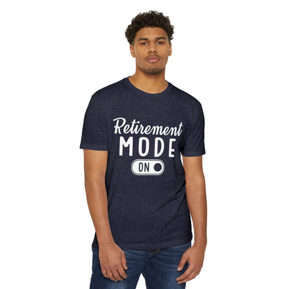 Retirement Mode On T-Shirt