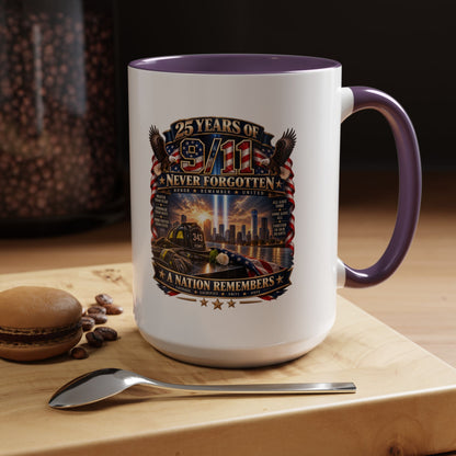 9/11 Memorial Coffee Mug — "25 Years of Never Forgotten" Patriot Tribute