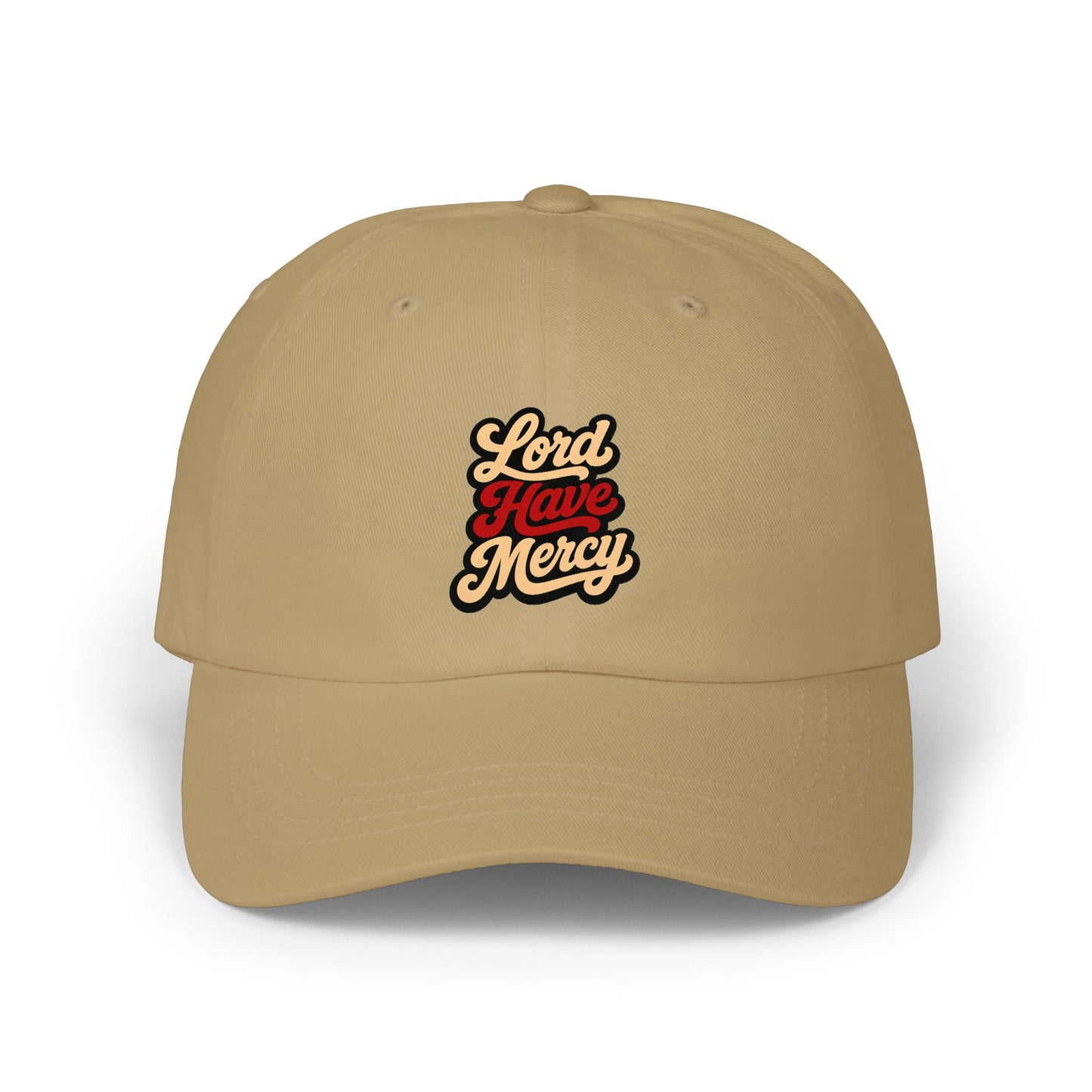 Lord Have Mercy Embroidered Dad Cap